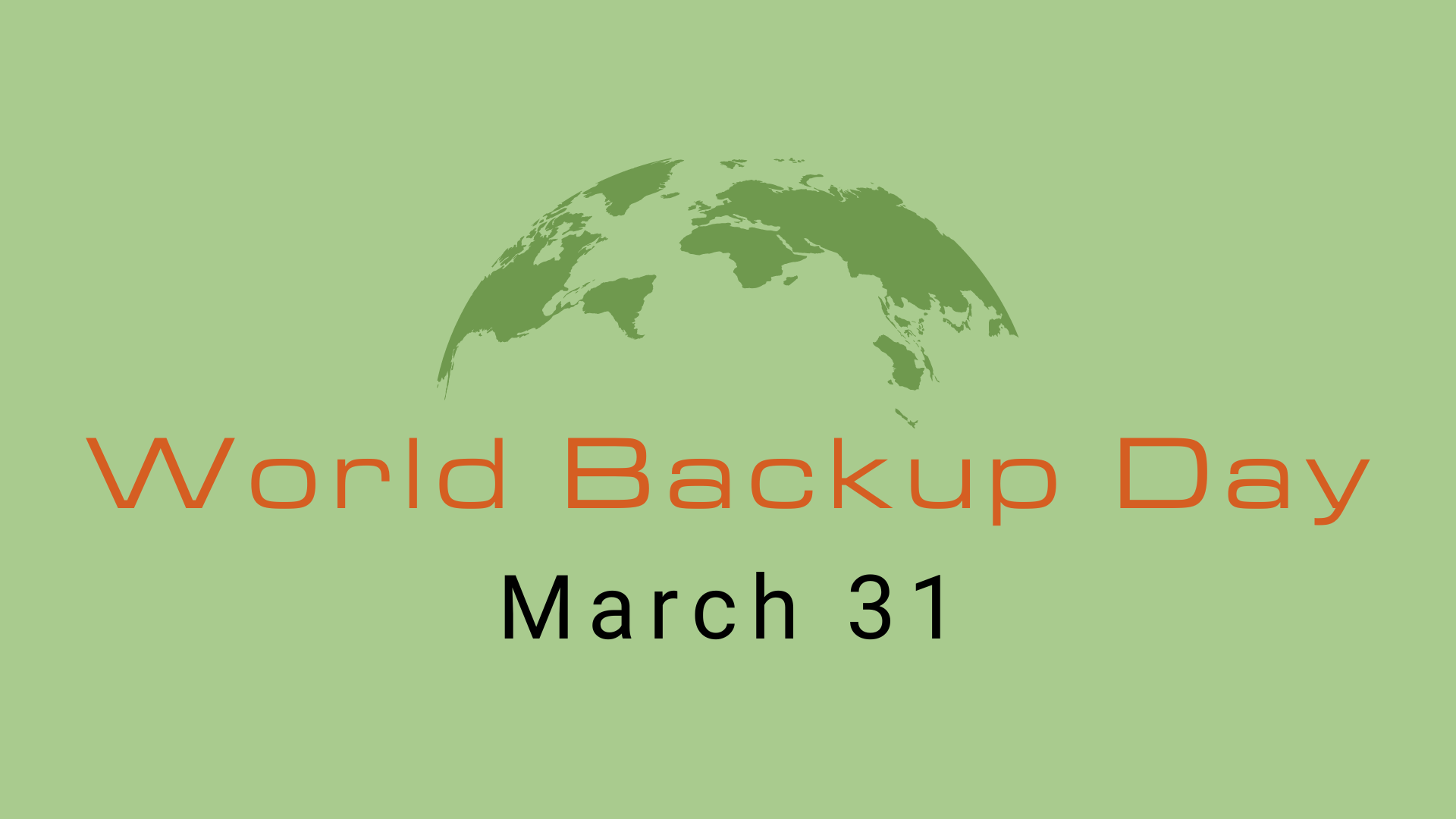 World Backup Day March 31st 